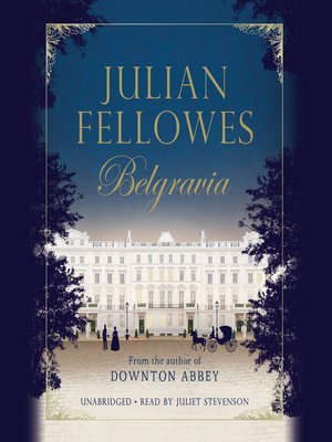 cover image of Julian Fellowes's Belgravia